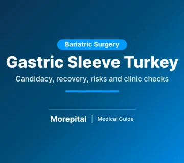 Gastric sleeve in Turkey