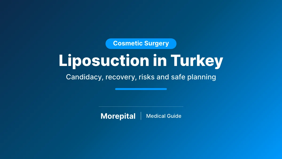 Liposuction in Turkey